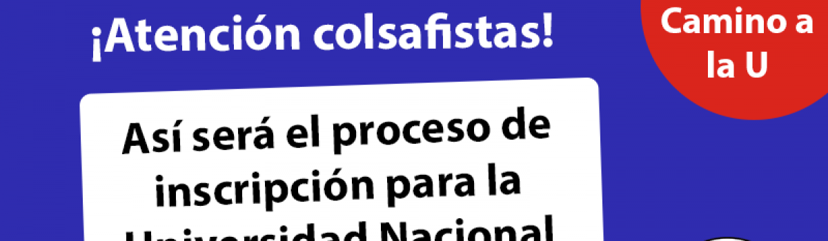 Proceso de admisión Universidad Nacional 2021-1