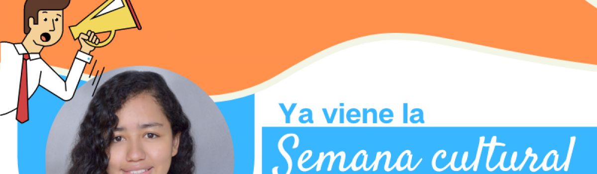 Ya viene la semana cultural